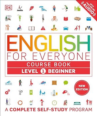 English For Everyone Course Book Level 1 Beginner: A Complete Self-Study Program-..