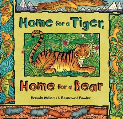 Home For A Tiger, Home For A Bear-..