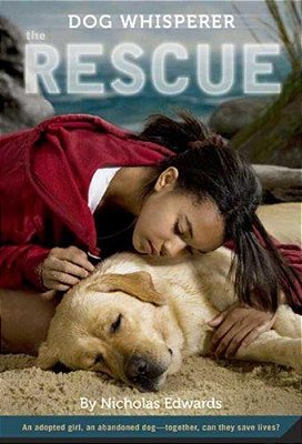 Dog Whisperer: The Rescue: The Rescue-..