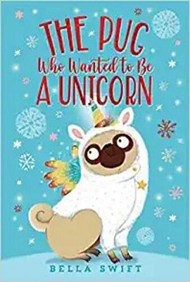 The Pug Who Wanted To Be A Unicorn-..