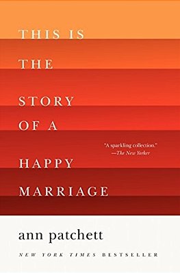 This Is The Story Of A Happy Marriage: A Collection-..