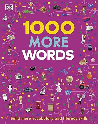 1000 More Words: Build More Vocabulary And Literacy Skills-..
