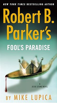 Robert B. Parker's Fool's Paradise-..