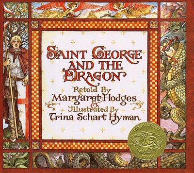 Saint George And The Dragon (Caldecott Medal Winner)-..