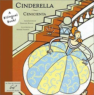 Cinderella/Cenicienta: Bilingual Edition-..