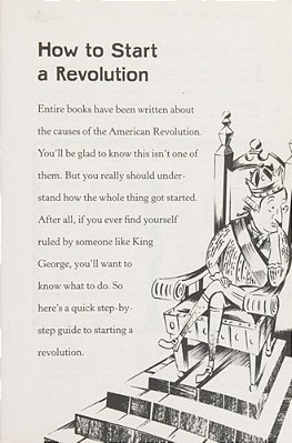 King George: What Was His Problem?: Everything Your Schoolbooks Didn't Tell You About The American Revolution-..