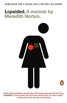 Lopsided: A Memoir-..