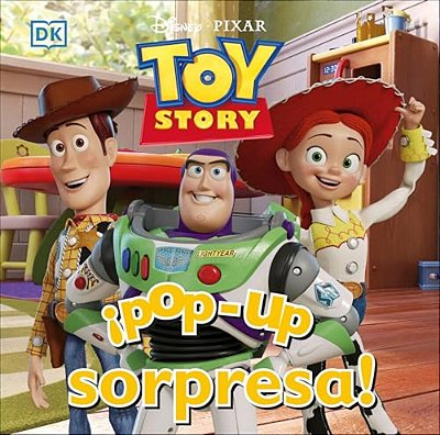 ¡Pop-Up Sorpresa! Toy Story (Pop-Up Peekaboo! Disney Pixar Toy Story)-..