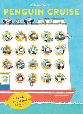 Welcome To The Penguin Cruise: A Seek-And-find Adventure-..