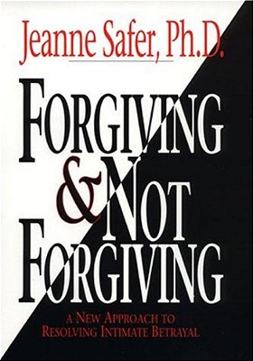 Forgiving And Not Forgiving-..
