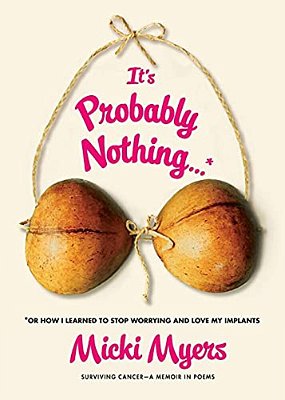 It's Probably Nothing...*: *Or How I Learned To Stop Worrying And Love My Implants-..