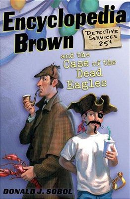 Encyclopedia Brown And The Case Of The Dead Eagles-..