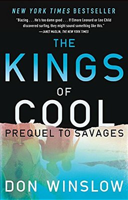The Kings Of Cool: A Prequel To Savages-..