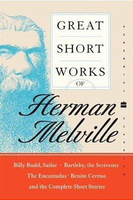 Great Short Works Of Herman Melville-..