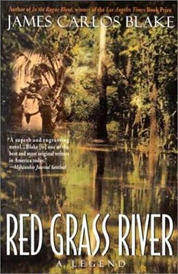 Red Grass River: A Legend-..