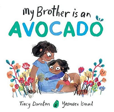 My Brother Is An Avocado-..