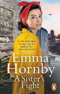 A Sister's Fight: A Gripping And Page-Turning Historical Fiction Book From The Bestselling Author-..