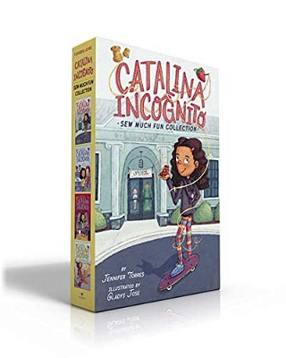 Catalina Incognito Sew Much Fun Collection (Boxed Set): Catalina Incognito; The New Friend Fix; Off-Key; Skateboard Star-..