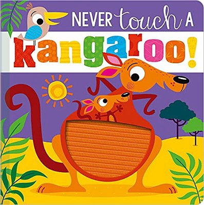 Never Touch A Kangaroo!-..