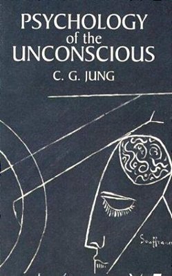 Psychology Of The Unconscious-..