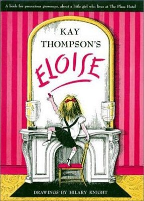 Eloise: A Book For Precocious Grown Ups-..
