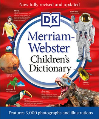 Merriam-Webster Children's Dictionary, New Edition: Features 3,000 Photographs And Illustrations-..