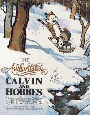 The Authoritative Calvin And Hobbes: A Calvin And Hobbes Treasury Volume 2-..