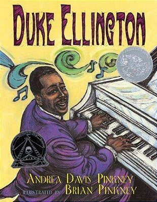 Duke Ellington: The Piano Prince And His Orchestra (Caldecott Honor Book)-..