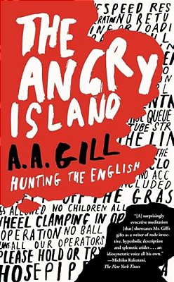 The Angry Island: Hunting The English-..