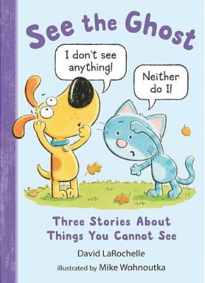 See The Cat: Three Stories About A Dog-..