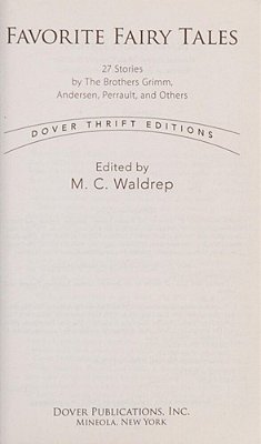 Favorite Fairy Tales: 27 Stories By The Brothers Grimm, Andersen, Perrault, And Others-..
