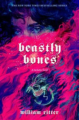 Beastly Bones: A Jackaby Novel-..
