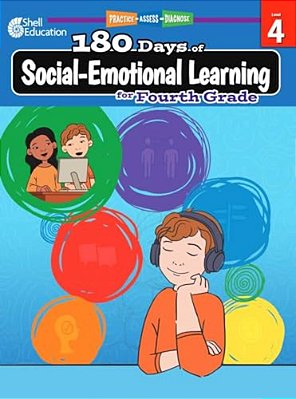 180 Days(tm) Social-Emotional Learning For Fourth Grade: Practice, Assess, Diagnose-..