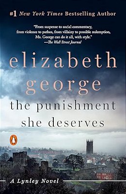The Punishment She Deserves: A Lynley Novel-..