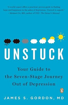 Unstuck: Your Guide To The Seven-Stage Journey Out Of Depression-..