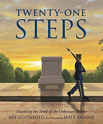 Twenty-One Steps: Guarding The Tomb Of The Unknown Soldier-..