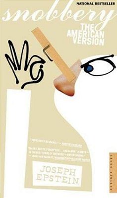 Snobbery: The American Version-..