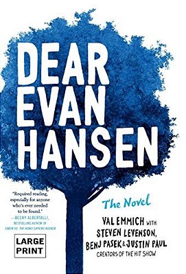 Dear Evan Hansen: The Novel-..
