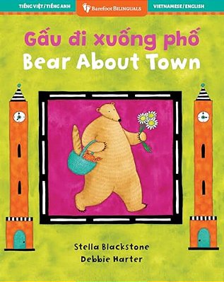 Bear About Town (Bilingual Vietnamese & English)-..