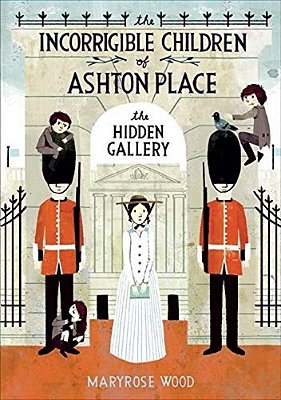 The Incorrigible Children Of Ashton Place: Book II: The Hidden Gallery-..