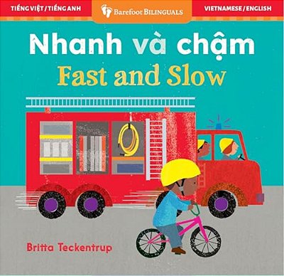 Fast And Slow (Bilingual Vietnamese & English)-..