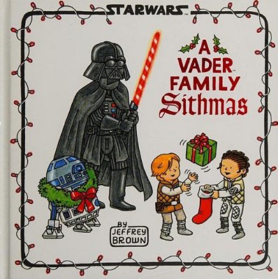 Star Wars: A Vader Family Sithmas-..