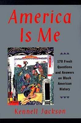 America Is Me: Most Asked And Least Understood Questions About Black American History, The-..
