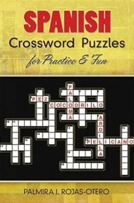 Spanish Crossword Puzzles For Practice And Fun-..