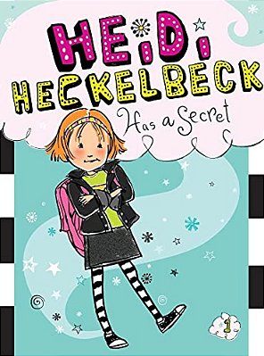 Heidi Heckelbeck Has A Secret-..