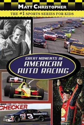 Great Moments In American Auto Racing-..
