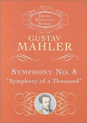 Symphony No. 8: Symphony Of A Thousand-..