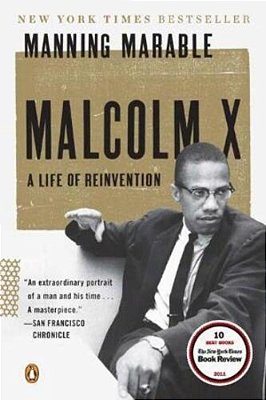 Malcolm X: A Life Of Reinvention (Pulitzer Prize Winner)-..