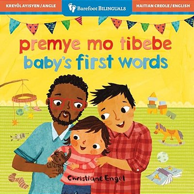 Baby's First Words (Bilingual Haitian Creole & English)-..