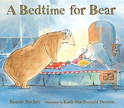 A Bedtime For Bear-..